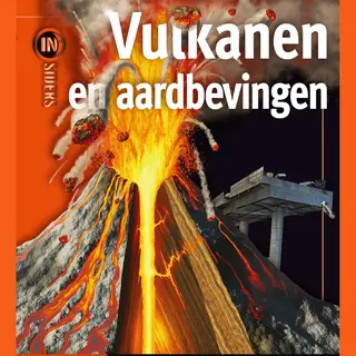 Insiders - Vulkanen En Aardbevingen