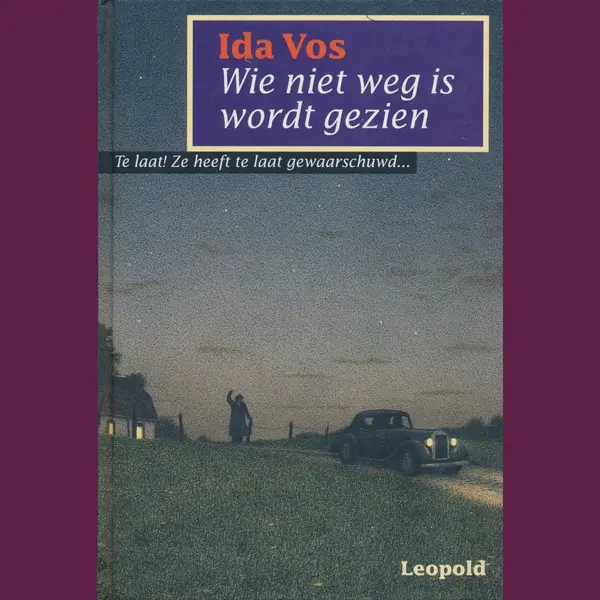 Wie Niet Weg Is Wordt Gezien thumbnail