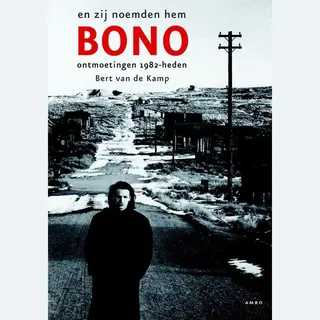 En Zij Noemden Hem Bono