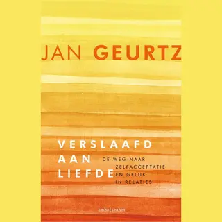 Jan Geurtz Verslaafd Aan Liefde