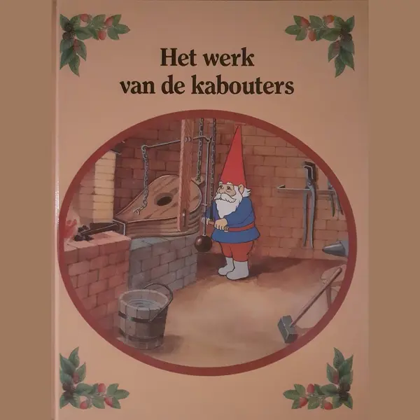 Het Werk Van De Kabouters - Rien Poortvliet thumbnail