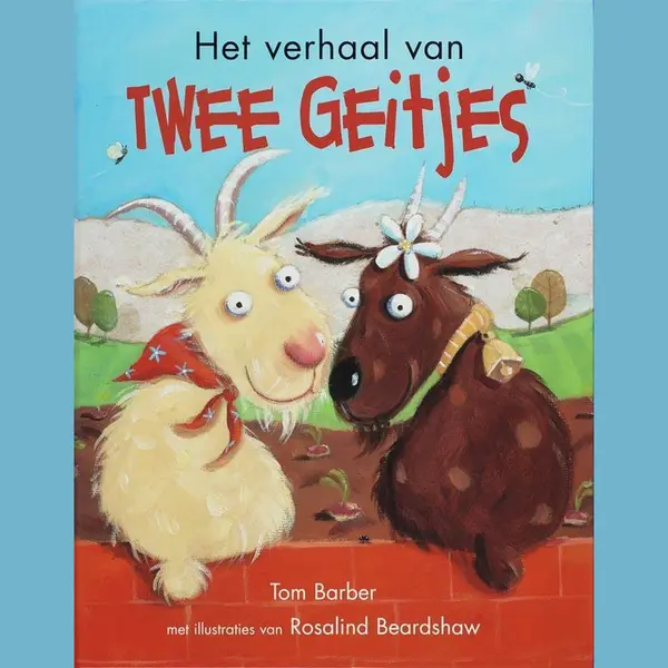 Tom Barber Het Verhaal Van Twee Geitjes thumbnail