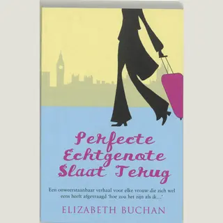 E. Buchan Perfecte Echtgenote Slaat Terug