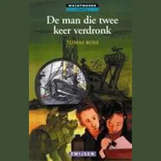 Wachtwoord Thriller De Man Die Twee Keer Verdronk