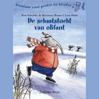 Marianne Busser De Schaatstocht Van Olifant / Avontuur Voor Peuter En Kleuter