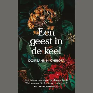 Doireann Ní Ghríofa Een Geest In De Keel