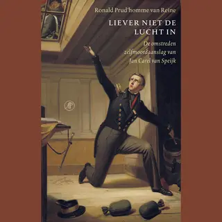 Isbn Liever niet de lucht in ( De omstreden zelfmoordaanslag van Jan Carel van Speijk )