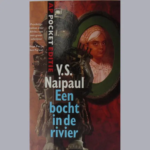 V.S. Naipaul Een Bocht In De Rivier / Ap-pocketeditie thumbnail