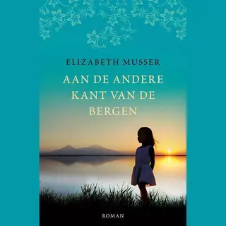 Aan De Andere Kant Van De Bergen