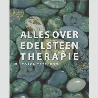Alles Over Edelsteentherapie