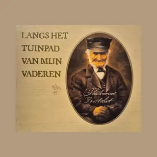 Langs Het Tuinpad Van Mijn Vaderen