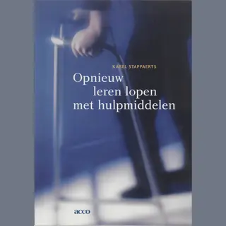 F. Stappaerts Opnieuw Leren Lopen Met Hulpmiddelen