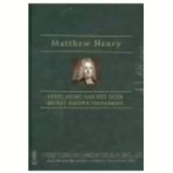 Matthew Henry Verklaring O.T./N.T. M.Henry 2dln thumbnail