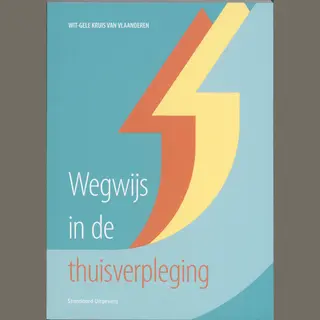 Ann Dobbelaere Wegwijs In De Thuisverpleging