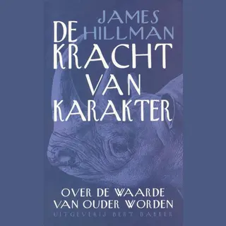 J. Hillman Kracht Van Karakter