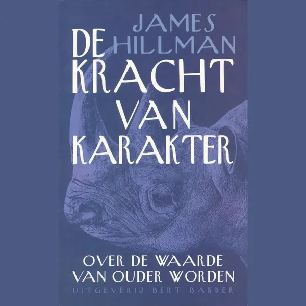 J. Hillman Kracht Van Karakter thumbnail