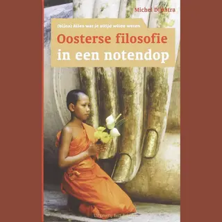 Oosterse Filosofie In Een Notendop