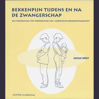 C.C.M. Rost Bekkenpijn Tijdens En Na De Zwangerschap