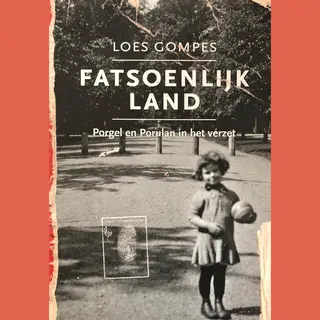 Fatsoenlijk Land - Porgel En Porulan In Het Verzet