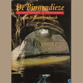 Binnendieze Van 'S-Hertogenbosch