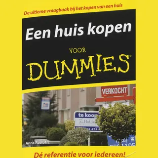 Voor Dummies - Een Huis Kopen Voor Dummies