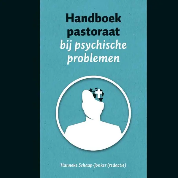 Handboek Pastoraat Bij Psychische Problemen thumbnail