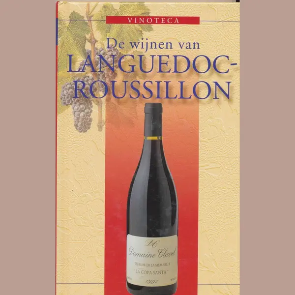 J. Bijlsma De Wijnen Van Languedoc-Roussillon thumbnail