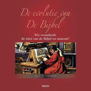 B.D. Ehrman De Evolutie Van De Bijbel