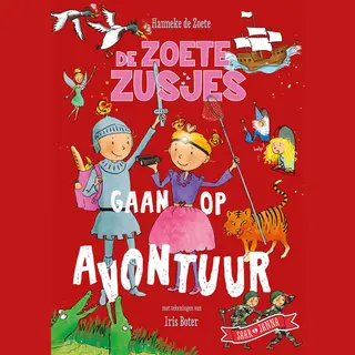 De Zoete Zusjes - De Zoete Zusjes Gaan Op Avontuur