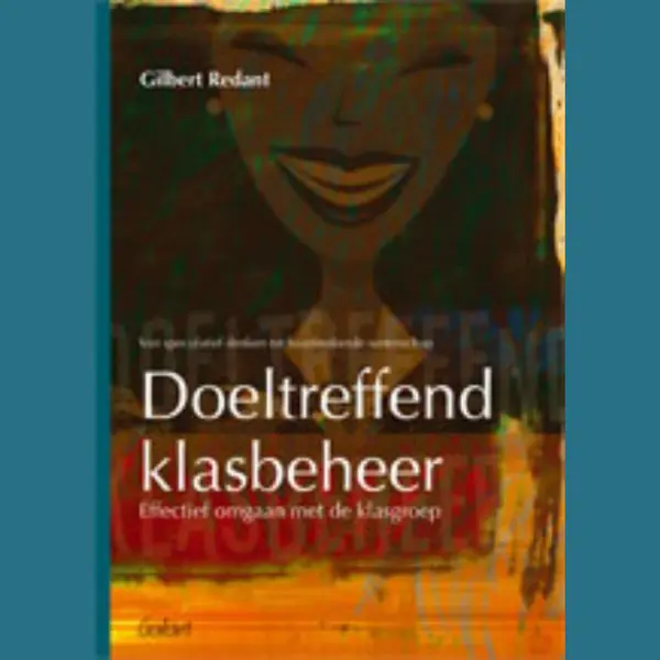 Gilbert Redant Doeltreffend Klasbeheer thumbnail