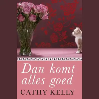 Dan Komt Alles Goed