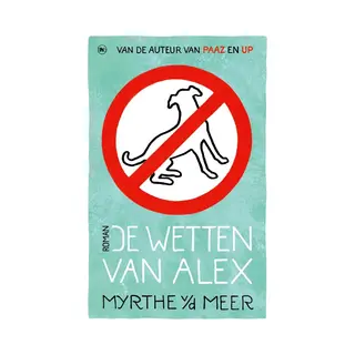 Myrthe van der Meer De Wetten Van Alex