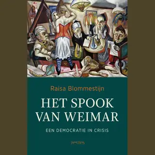 Raisa Blommestijn Het Spook Van Weimar