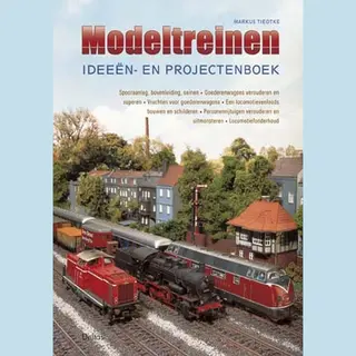 Modeltreinen Ideeen En Projectenboek
