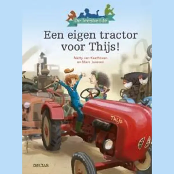 De Leesbende - Een Eigen Tractor Voor Thijs! thumbnail