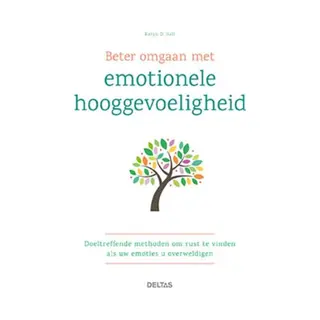 Deltas Beter Omgaan Met Emotionele Hooggevoeligheid