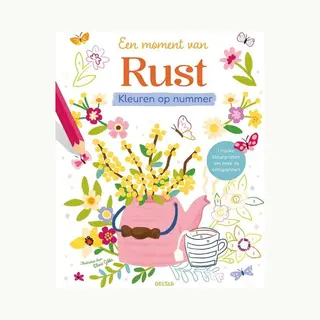 Kleuren Op Nummer - Een Moment Van Rust