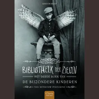 De Bijzondere Kinderen Van Mevrouw Peregrine 3 - Bibliotheek Der Zielen