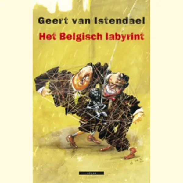 Geert van Istendael Het Belgisch Labyrint thumbnail