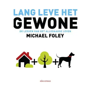 Lang Leve Het Gewone