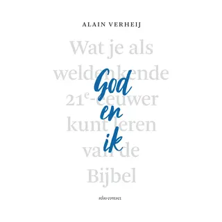 Alain Verheij God En Ik