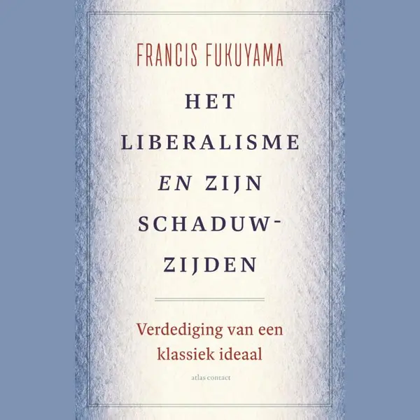 Het Liberalisme En Zijn Schaduwzijden thumbnail