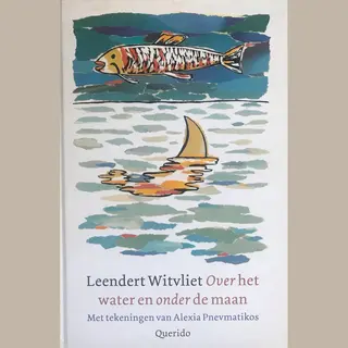Over Het Water En Onder De Maan