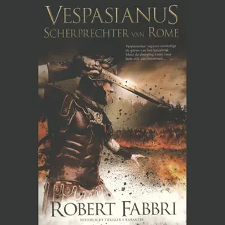 Robert Fabbri Scherprechter Van Rome / Vespasianus / 2