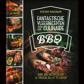 Bbq - Fantastische Vleesrecepten