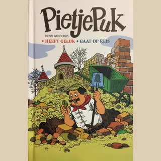 Henri Arnoldus Pietje Puk Heeft Geluk / Gaat Op Reis