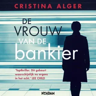 Cristina Alger De Vrouw Van De Bankier