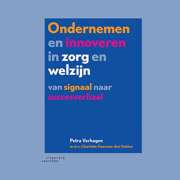 Ondernemen En Innoveren In Zorg En Welzijn thumbnail