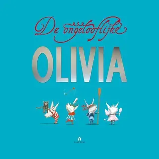 De Ongelooflijke Olivia