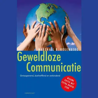 Marshall B. Rosenberg Geweldloze Communicatie